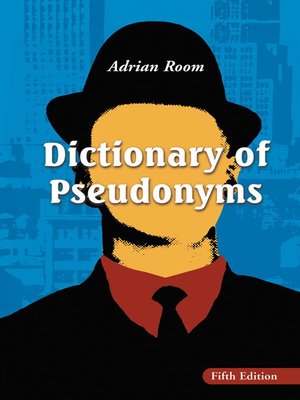 cover image of Dictionary of Pseudonyms